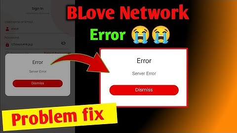 Error Server Error Dismiss B Love Network problem fix !! B Love Network Login Problem Fix 2023