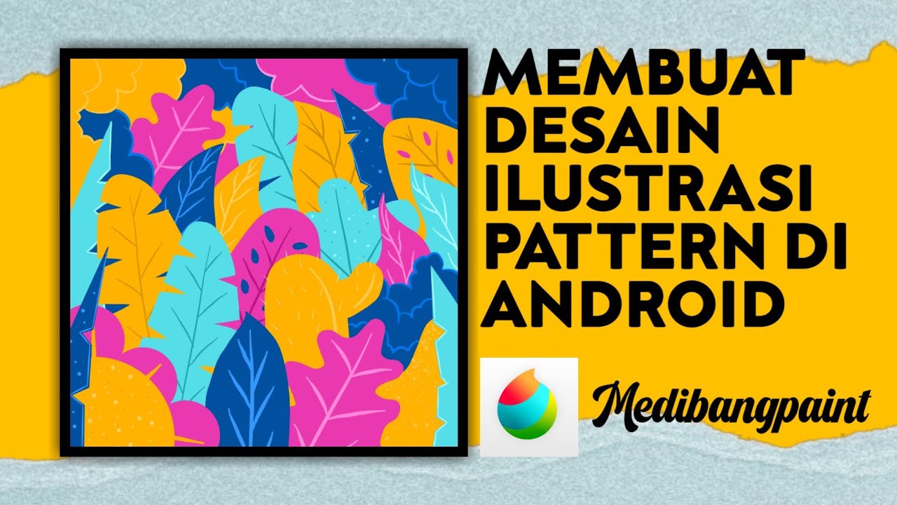 Membuat Desain  Ilustrasi Pattern Di  Medibangpaint Android  