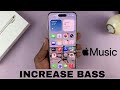 How To Increase Bass In Apple Music