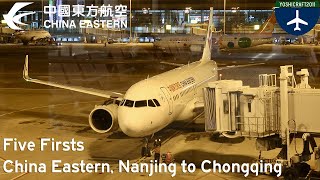 Five Firsts - China Eastern Economy from Nanjing to Chongqing (MU2745, NKG-CKG)