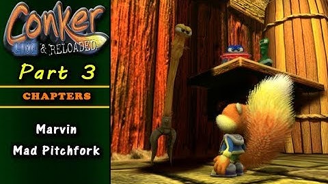 Conker: Live and Reloaded - Part 3 (no commentary) Xbox 360