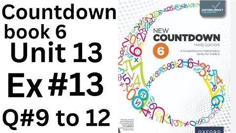 Oxford Countdown Book 6 - Ex 13  Q# 9 to  12 step by Step  Solution @ytacademy198