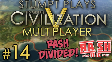 Civ 5 Multiplayer - [Round 2] - #14 - RASH Divided