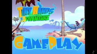Tiny Hands Adventure | PC Gameplay