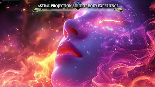 Music For Out Of Body Experience *WARNING* ACTUALLY POWERFUL!!! FAST Astral Projection Deep Trance