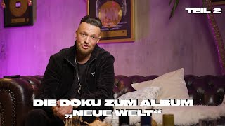 Neue Welt Doku - Teil 2