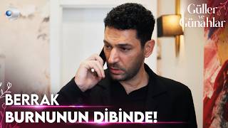 Berrak'ın evde saklandığından haberi yok! - Güller ve Günahlar 37. Bölüm