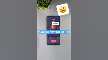 Google new dialer New Update fix #google #shorts #youtubeshorts