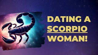 Unlocking the Truth of Dating a Scorpio Woman!