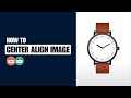 How to center align image in html css