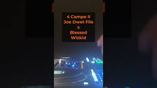 4 Campe II I Joe Dwet File, Burna Boy x Blessed I Wizkid, Damian Marley #afrobeats #djmix