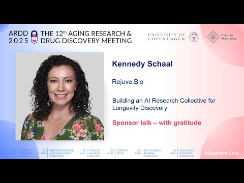Kennedy Schaal at ARDD2025: Building an AI Research Collective for Longevity Discovery