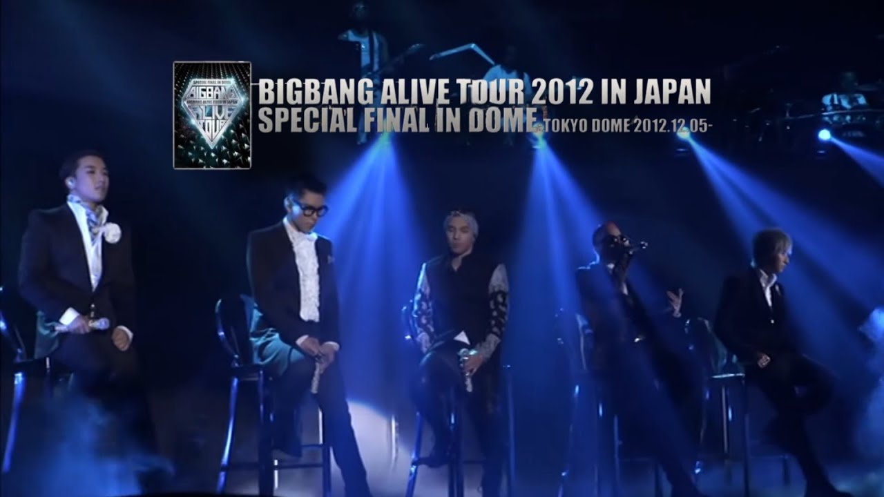 DISC 2] BIGBANG ALIVE TOUR 2012 IN JAPAN SPECIAL FINAL IN DOME