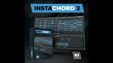 W. A. Production releases "InstaChord 2" MIDI Plugin (70% Off Launch Sale)