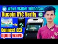 Kucoin Exchange Account Register | Wave Wallet Withdraw Kucoin Exchange | Kucoin KYC Complete
