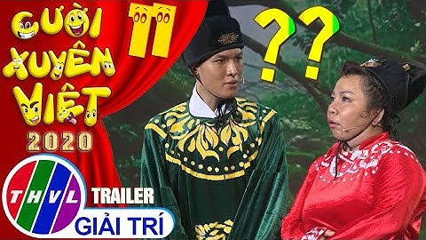 Cười xuyên Việt 2020 - Tập 11: Chủ đề Táo - Trailer