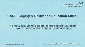 CARE (coping and resilience education) skills