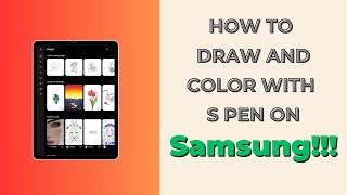 How to Draw and Color with your S Pen on Samsung Notes or PENUP Apps screenshot 5