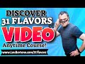 Join the new anytime "31 Flavors of Video!" Evergreen Course!