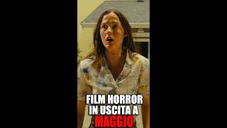 Film Horror In Uscita A Maggio 2026 #horror2026 #newhorror