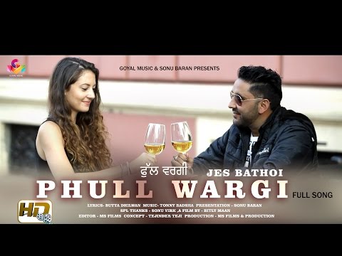 Jes Bathoi | Pull Wargi | Goyal Music | Official Song 2017