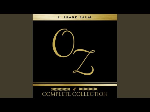 Chapter 1608 - Oz: The Complete Collection (All 14 Audiobooks)