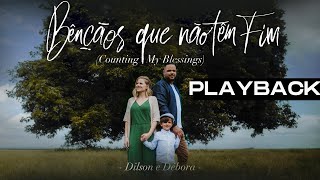 PLAYBACK | BENÇÃOS QUE NÃO TÊM FIM (Counting My Blessings) [Clipe Oficial]