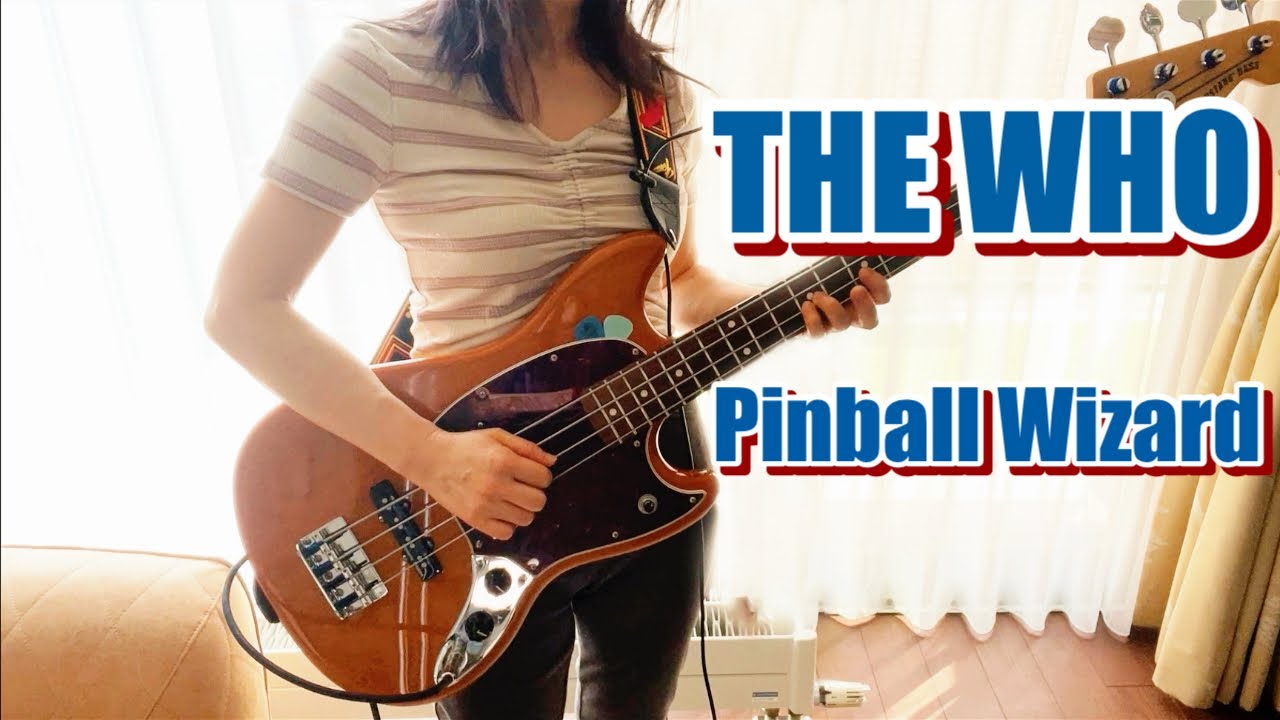 Pinball Wizard - The Who Bass Cover ムスタングベース - YouTube