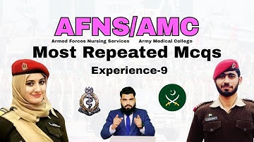 AMC/AFNS Most Repeated Academic Mcqs Bio/Chem/Phy | Previous Experience-9 | 2-August-2025 | EduSmart