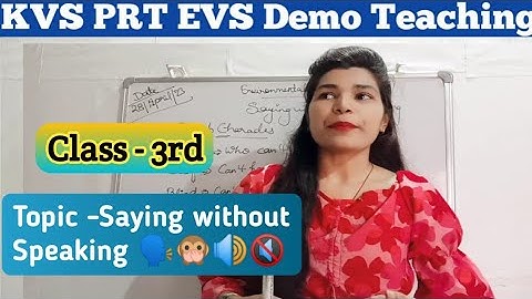#kvs demo of EVS ||Topic -Saying without Speaking 🗣️||Class -3rd||interview