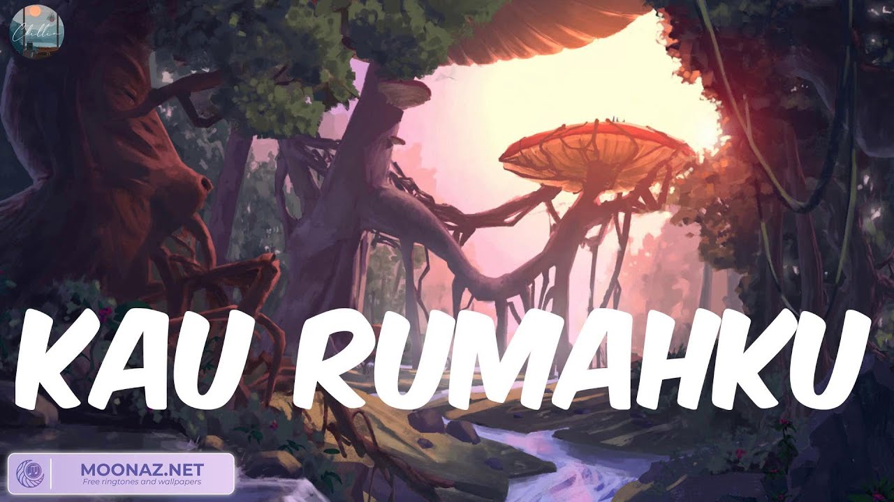 Kau Rumahku - Raissa Anggiani (Lirik Mix) Semata Karenamu, Diri, Sang ...