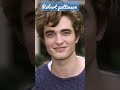 Robert pattinson ( évolution )