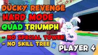 QUAD DUCKY FRENZY HARD MODE STRATEGY + EASY GUIDE (P4 POV) | Tower Defense Simulator
