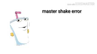 Master Shake Error 3