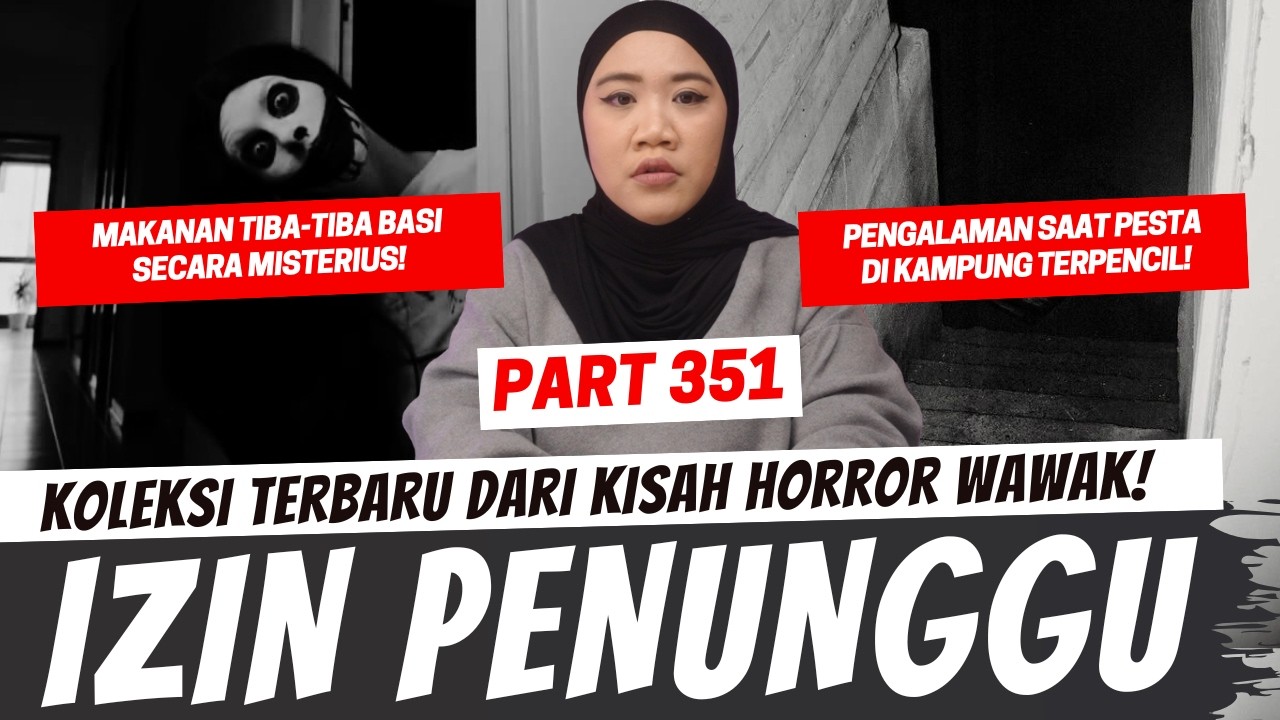IZIN PENUNGGU - KHW PART 351