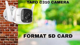 How To format SD Card In TP Link Tapo C310 Camera