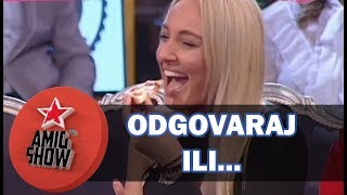 Odgovaraj ili...  Ami G Show S11  E23