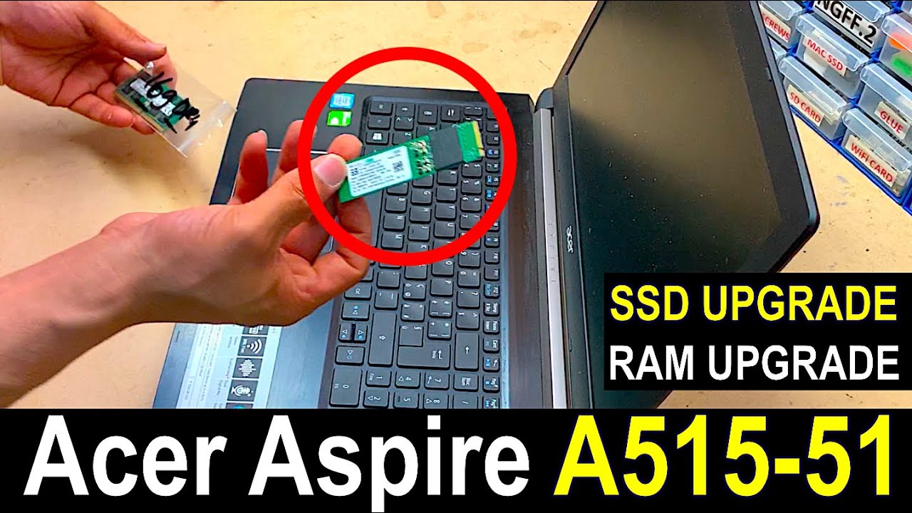New Update Acer Aspire A515-51 RAM \u0026 SSD Upgrade