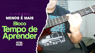 Churrasquinho do Menos é Mais - Bloco Tempo de Aprender Violão Victor