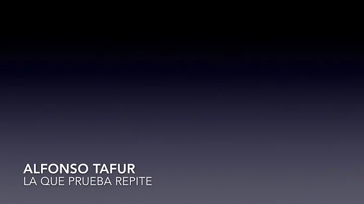 Alfonso Tafur - La Que Prueba Repite