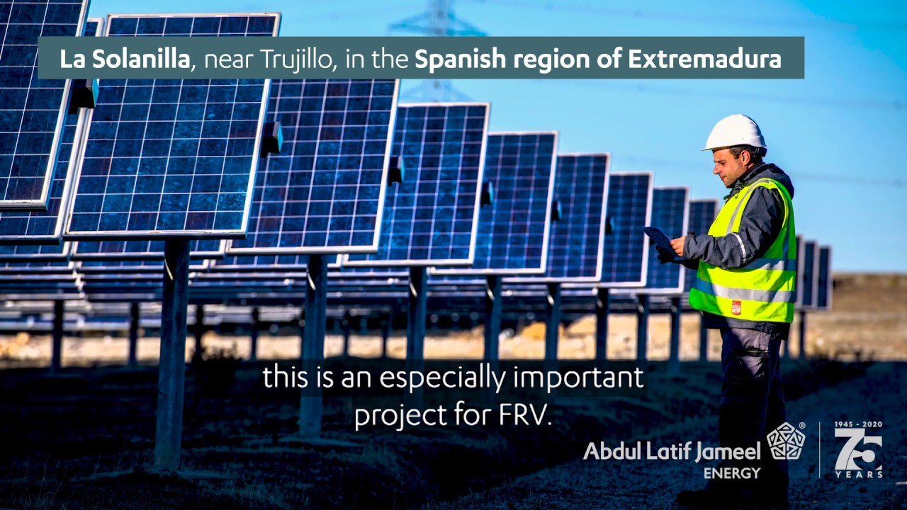 Abdul Latif Jamel Energy's FRV La Solanilla 50 MWdc Solar Plant ...