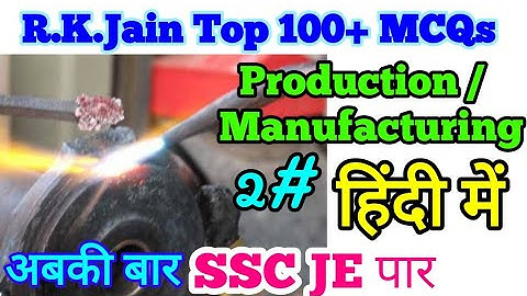 R.K.Jain Production Technology MCQs with full explain part 2