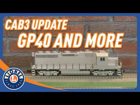 Cab3 Update — GP40 and More