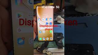 vivo v60e display broken phone#smartphone #subscribe #tech #repair