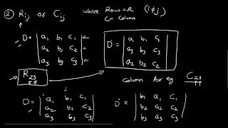 Lecture 3: - Different operation of Determinants and how to represent them in mathematical notations