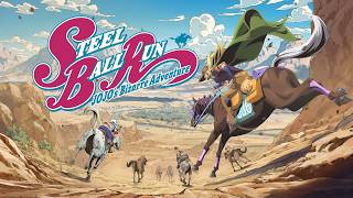 STEEL BALL RUN IS FINALLY HERE! | JoJo Part 7