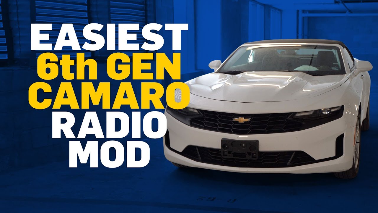 6th Gen Camaro Radio Mod - YouTube