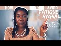HOW TO AVOID HYGRAL FATIGUE FOR LENGTH RETENTION ON NATURAL HAIR | Obaa Yaa Jones