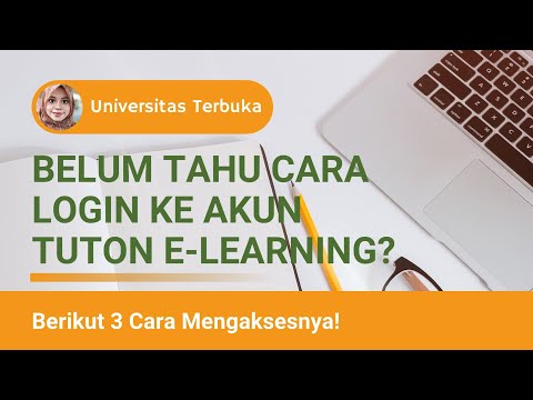 3 Cara Mudah Akses (Login) ke Akun Tuton E-Learning Universitas Terbuka