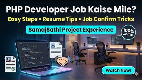 PHP Developer Job Apply Kaise Kare | 100% Job Confirm Tips | Fresher & Experience Dono ke liye